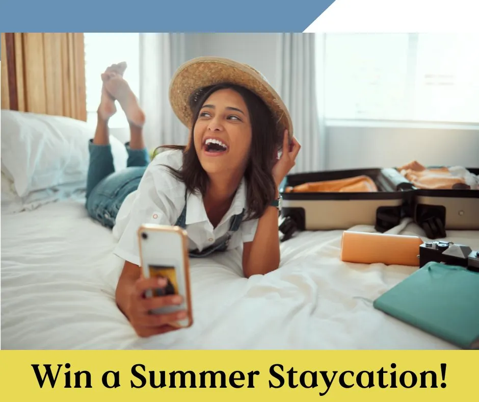 Win a summer staycation