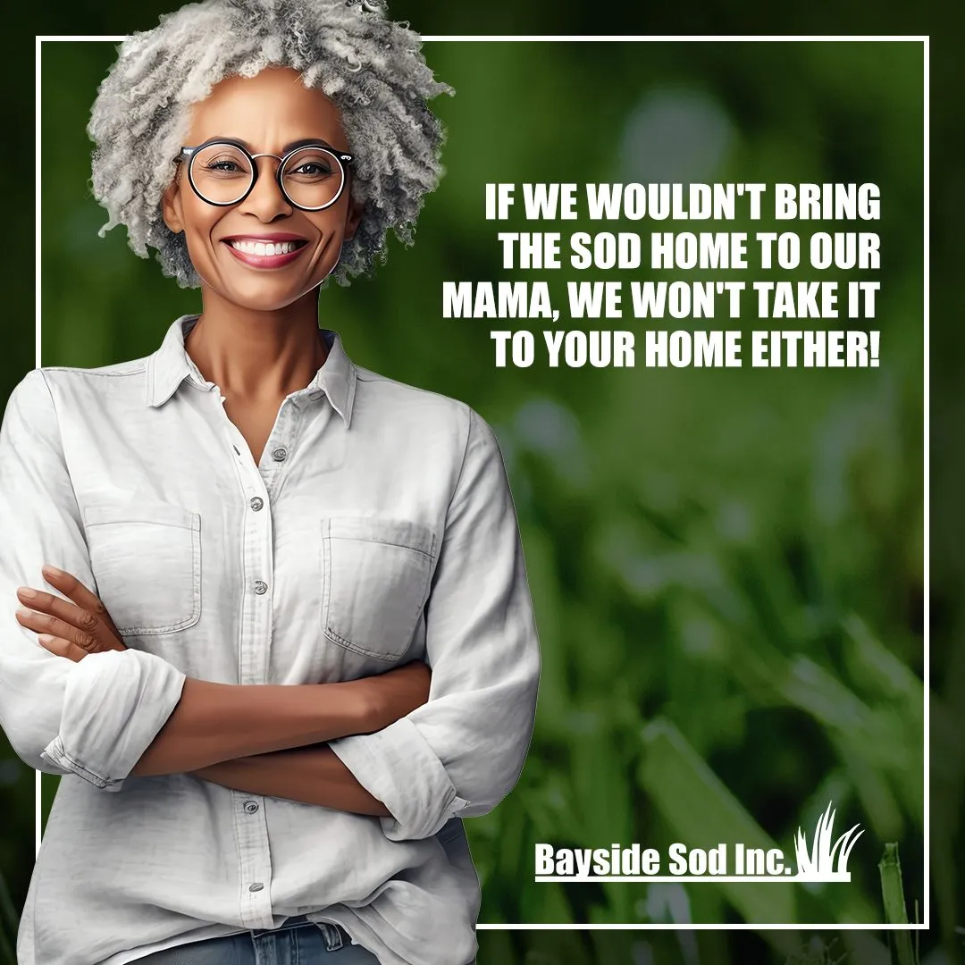 At Bayside Sod, you're family